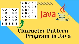 Character Pattern Program in java Pattern Programs Tutorial