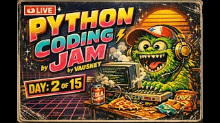 Coding Jam Learning Python Basic to Advanced Day-2 of 15