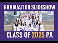 JMU PA Class of 2025 Graduation Slideshow