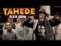 Download Lagu ECKO SHOW - TAHEDE (TAmpil HEll DopE) [ Music Video ]