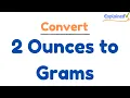 Convert 2 oz to g Two Ounces to Grams