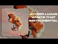 Joyner Lucas - What's That? (Instrumental)