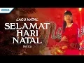 Download Lagu Selamat Hari Natal - Lagu Natal - Nikita (Video)