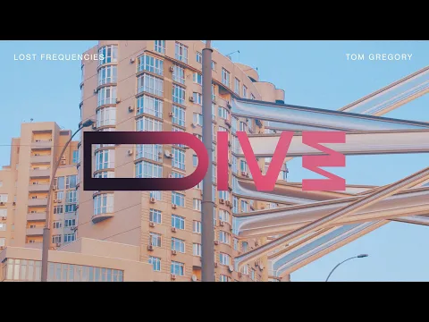 Download MP3 Lost Frequencies & Tom Gregory - Dive (Official video)