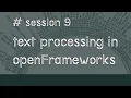 openFrameworks creative coding Text manipulation
