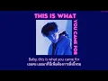 Download Lagu [THAISUB] This Is What You Came For - Calvin Harris ft.Rihanna (slowed version) ||แปลไทย