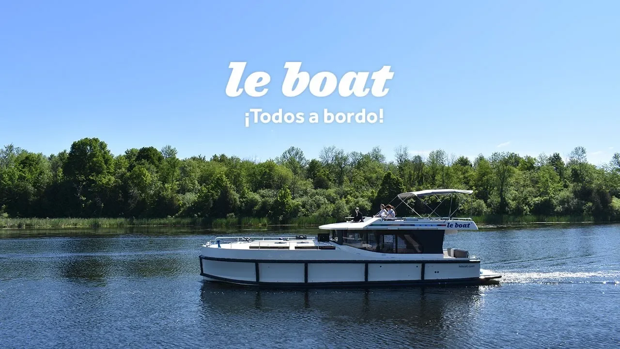 ES | ¿Por qué elegir Le Boat? | Le Boat