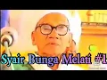 SYAIR SAYYIDIL WALID ALHABIB ABDURRAHMAN BIN AHMAD ASSEGAF | SYAIR BUNGA MELATI PART 1