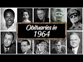 Obituary in 1964 Famous Faces We Lost in 1964