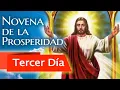 NOVENA OF PROSPERITY PROSPERITY IS FOR YOU DAY THREE DAY 3