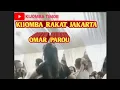 #//KIJOMBA  RAKAT  JAKARTA//  OMAR  PAROU//#