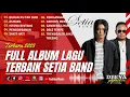 Download Lagu Setia Band - Bukan Ku Tak Sudi || Kumpulan Lagu Setia Band Full Album 2023 ||