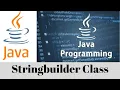 Stringbuilder class in java what is stringbuilder in java stringbuilder example java