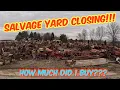 Tractor SALVAGE YARD CLOSING How much did I buy