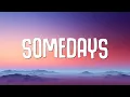 Lagu Sonny Fodera, Jazzy, D.O.D - Somedays (Lyrics)