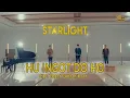 Download Lagu Starlight - Hu Ingot Do Ho (Official Video) 4K