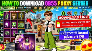 Free Fire Proxy Server Download Kaise Kare 🔥 | How to Download FF Proxy Server (2026)