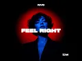 Feel Right