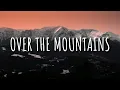 Bosson - Over The Mountains (Lyrics) 🎵