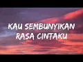 Cakra Khan -  Kekasih Bayangan - Lirik