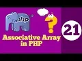 21 - Associative Array in PHP HINDI Associative array syntax and example php