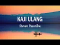 Download Lagu Stevan Pasaribu - KAJI ULANG (Lirik Lagu)