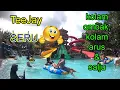 Download Lagu Teejay Waterpark - Wahana Kolam Ombak Tasikmalaya