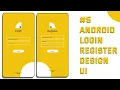 ANDROID LOGIN REGISTER UI DESIGN OLD