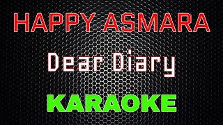 Download Happy Asmara - Dear Diary [Karaoke] | LMusical MP3