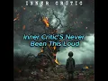 Inner Critic Citizen Soldier (lyrics)