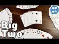 How to Play Big Two my FAVORITE hand shedding card game