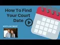 How To Find Your Court Date Washington State