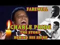 CHARLE PRIDE STORY
