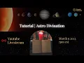 Tutorial Astro Divination