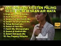 Download Lagu 🙏 Rohani Kristen Sedih Paling Menyentuh Jiwa | Saat Hatimu Lelah, Dengarkan Lagu Ini
