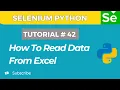Selenium WebDriver with Python tutorial 42 Read Data from Excel file in Selenium WebDriver