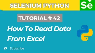 Selenium WebDriver with Python tutorial 42 Read Data from Excel file in Selenium WebDriver