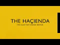 Download Lagu The Hacienda - The Club that Shook Britain (BBC Documentary 2022)