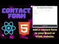Contact form for your website easy HTML or React