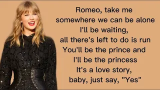 Taylor Swift Love Story Lyrics Romeo Save Me 