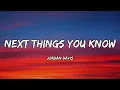 Jordan Davis - Next Thing You Know (Lyrics)