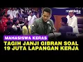 Download Lagu Depan Dasco DPR, Mahasiswa Keras Tagih Janji Wapres Gibran Soal 19 Juta Lapangan Kerja