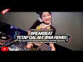 Download Lagu BREAKBEAT TETAP DALAM JIWA || DJ BILA MEMANG HARUS BERPISAH AKU AKAN TETAP SETIA