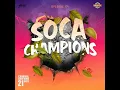 Lagu 2026 SOCA MIX SERIES - SOCA CHAMPIONS EP.04