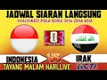 Download Lagu LIVE RCTI : INI JADWAL SIARAN LANGSUNG TIMNAS INDONESIA VS IRAK KUALIFIKASI PIALA DUNIA 2026