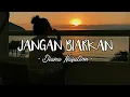 Download Lagu JANGAN BIARKAN - DIANA NASUTION || Cover by Vanny Vabiola (Lirik Video)