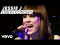 Download Lagu Jessie J - Nobody's Perfect (VEVO LIFT Presents)