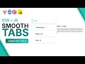 Create smooth animated tabs HTML CSS JavaScript How to create custom tabs