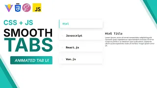 Create smooth animated tabs HTML CSS JavaScript How to create custom tabs