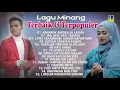 Download Lagu Lagu Minang Terbaik Dan Terpopuler - Lagu Minang Terbaru 2023